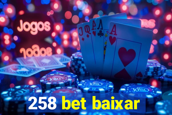 258 bet baixar